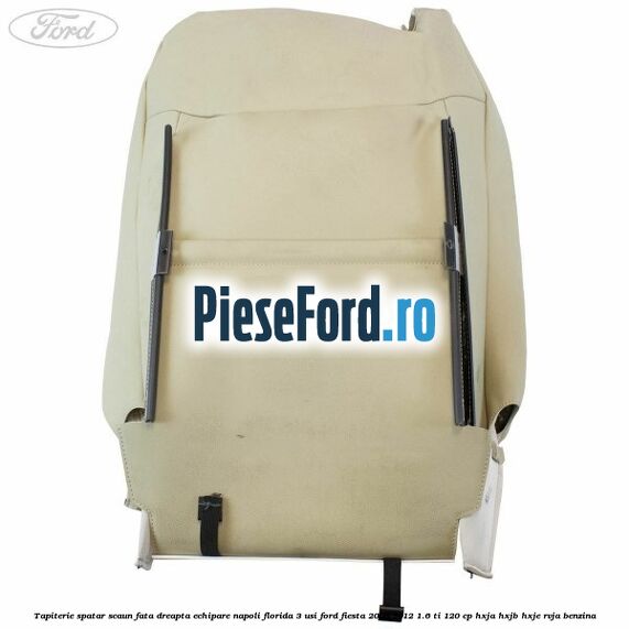 Tapiterie spatar scaun fata dreapta echipare napoli florida 3 usi Ford Fiesta 2008-2012 1.6 Ti 120 cp HXJA, HXJB, HXJE, RVJA benzina