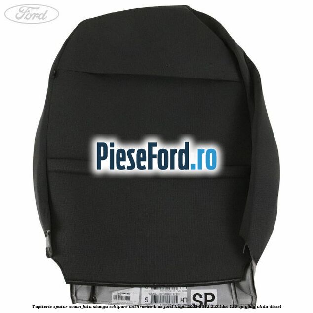 Tapiterie spatar scaun fata stanga echipare Anthracite Blue Ford Kuga 2008-2012 2.0 TDCi 136 cp G6DG, UKDA diesel