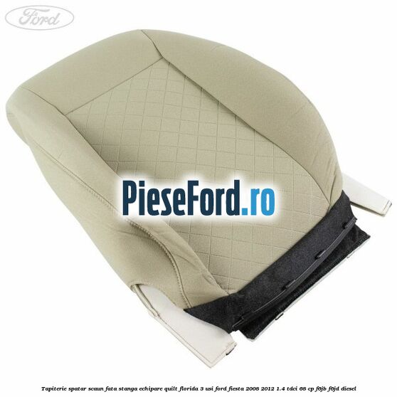 Tapiterie spatar scaun fata stanga echipare quilt florida 3 usi Ford Fiesta 2008-2012 1.4 TDCi 68 cp F6JB, F6JD diesel