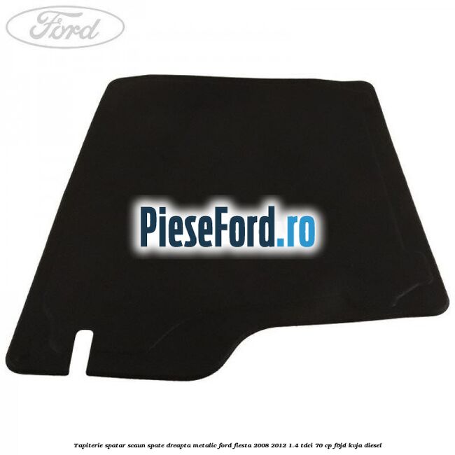 Tapiterie spatar scaun spate dreapta metalic Ford Fiesta 2008-2012 1.4 TDCi 70 cp Tapiterie spatar scaun spate dreapta metalic Ford Fiesta 2008-2012 1.4 TDCi 70 cp F6JD, KVJA diesel