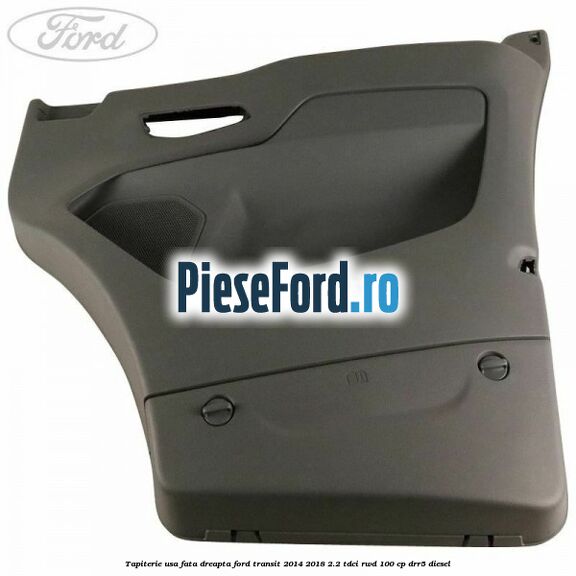 Tapiterie usa fata dreapta Ford Transit 2014-2018 2.2 TDCi RWD 100 cp DRR5 diesel