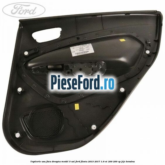 Tapiterie usa fata dreapta model 5 usi Ford Fiesta 2013-2017 1.6 ST 200 200 cp JTJC benzina