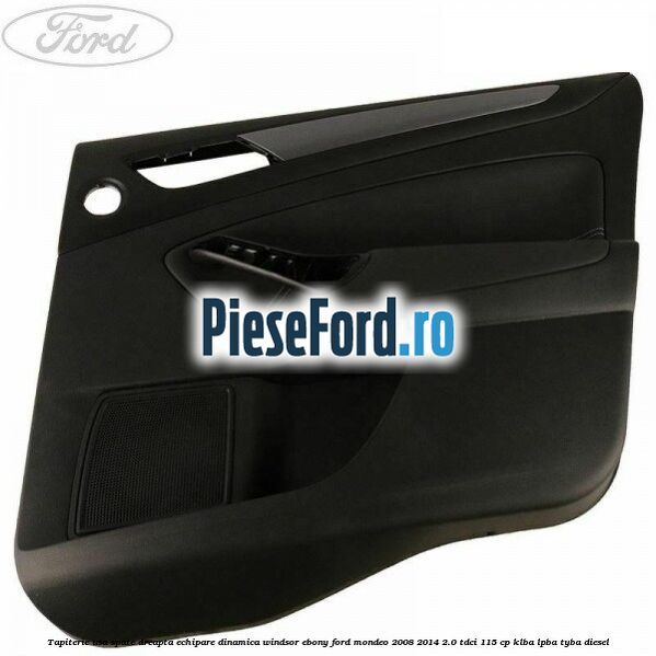 Tapiterie usa spate dreapta echipare dinamica Windsor ebony Ford Mondeo 2008-2014 2.0 TDCi 115 cp KLBA, LPBA, TYBA diesel