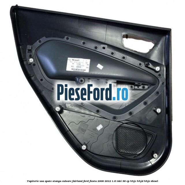 Tapiterie usa spate stanga culoare fairland Ford Fiesta 2008-2012 1.6 TDCi 90 cp HHJC, HHJD, HHJE diesel