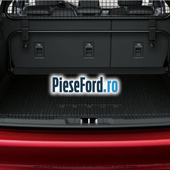 Tavita portbagaj 5 combi Ford Focus Active 2019-2023 1.0 EcoBoost 101 cp B3DA benzina