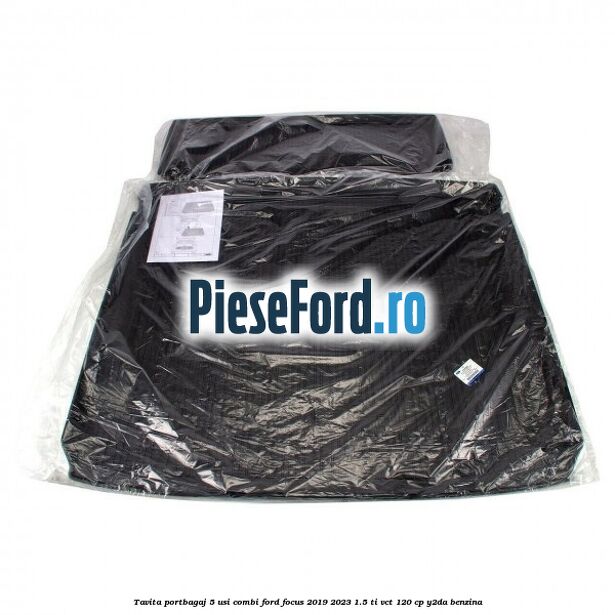 Tavita portbagaj 5 usi combi Ford Focus 2019-2023 1.5 Ti-VCT 120 cp Y2DA benzina