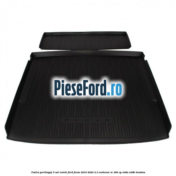 Tavita portbagaj 5 usi combi Ford Focus 2019-2023 2.3 EcoBoost ST 280 cp N3DA, N3DB benzina