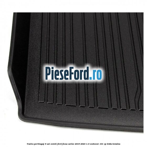 Tavita portbagaj 5 usi combi Ford Focus Active 2019-2023 1.0 EcoBoost 101 cp B3DA benzina