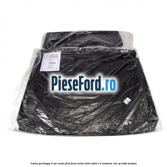 Tavita portbagaj 5 usi combi Ford Focus Active 2019-2023 1.0 EcoBoost 101 cp B3DA benzina