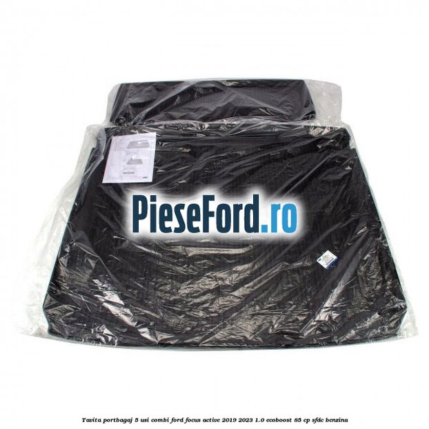 Tavita portbagaj 5 usi combi Ford Focus Active 2019-2023 1.0 EcoBoost 85 cp SFDC benzina
