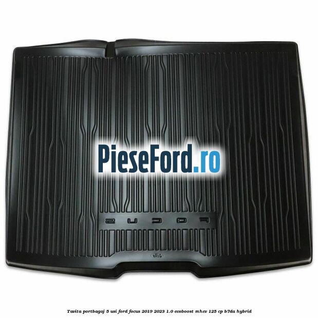 Tavita portbagaj 5 usi Ford Focus 2019-2023 1.0 EcoBoost mHEV 125 cp B7DA Hybrid