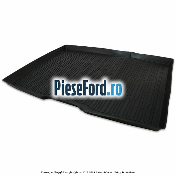 Tavita portbagaj 5 usi Ford Focus 2019-2023 2.0 EcoBlue ST 190 cp BCDA diesel
