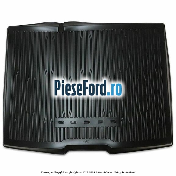 Tavita portbagaj 5 usi Ford Focus 2019-2023 2.0 EcoBlue ST 190 cp BCDA diesel