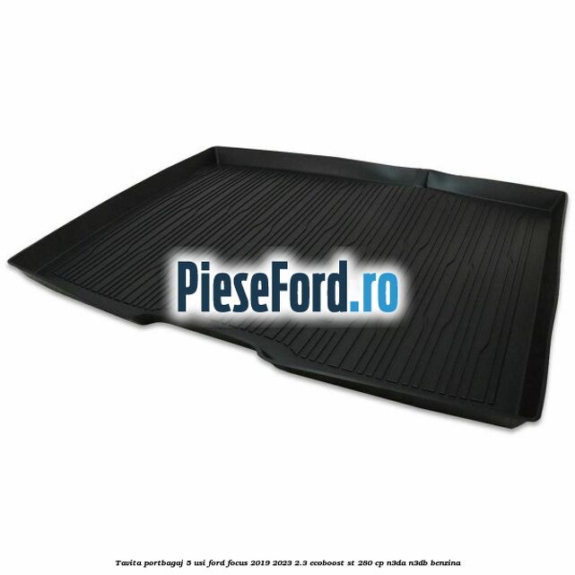 Tavita portbagaj 5 usi Ford Focus 2019-2023 2.3 EcoBoost ST 280 cp N3DA, N3DB benzina