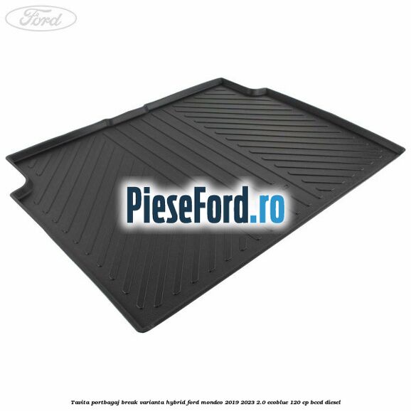 Tavita portbagaj break varianta hybrid Ford Mondeo 2019-2023 2.0 EcoBlue 120 cp BCCD diesel