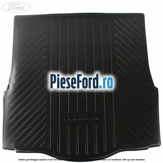Tavita portbagaj cauciuc 5 usi berlina roata normala Ford Mondeo 2019-2023 1.5 EcoBoost 165 cp UNCN benzina