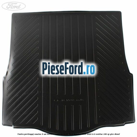 Tavita portbagaj cauciuc 5 usi berlina roata normala Ford Mondeo 2019-2023 2.0 EcoBlue 150 cp YLCC diesel