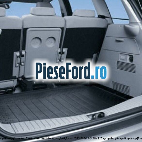 Tavita portbagaj, cauciuc 5 usi combi antialunecare Ford Focus 1998-2004 1.8 16V 115 cp EYDB, EYDC, EYDD, EYDE, EYDF benzina