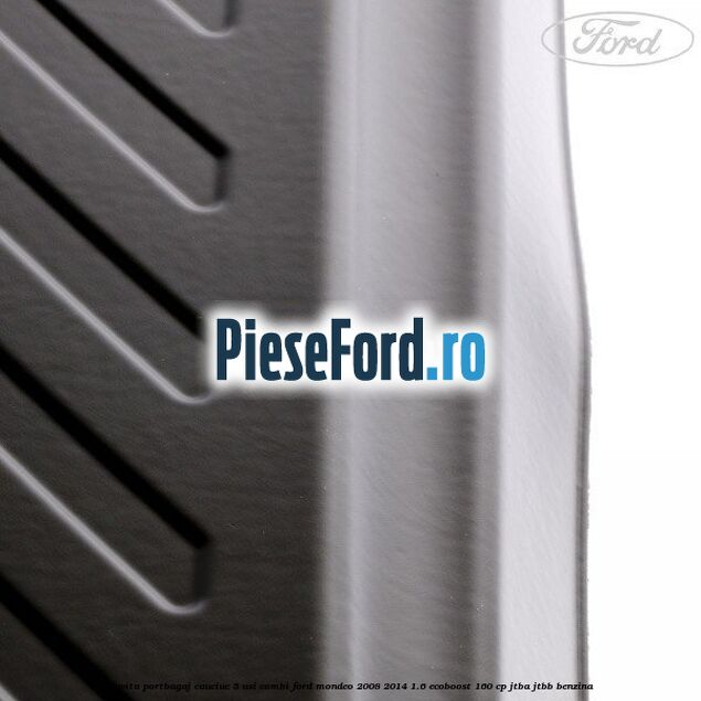 Tavita portbagaj, cauciuc 5 usi combi Ford Mondeo 2008-2014 1.6 EcoBoost 160 cp Tavita portbagaj, cauciuc 5 usi combi Ford Mondeo 2008-2014 1.6 EcoBoost 160 cp JTBA, JTBB benzina