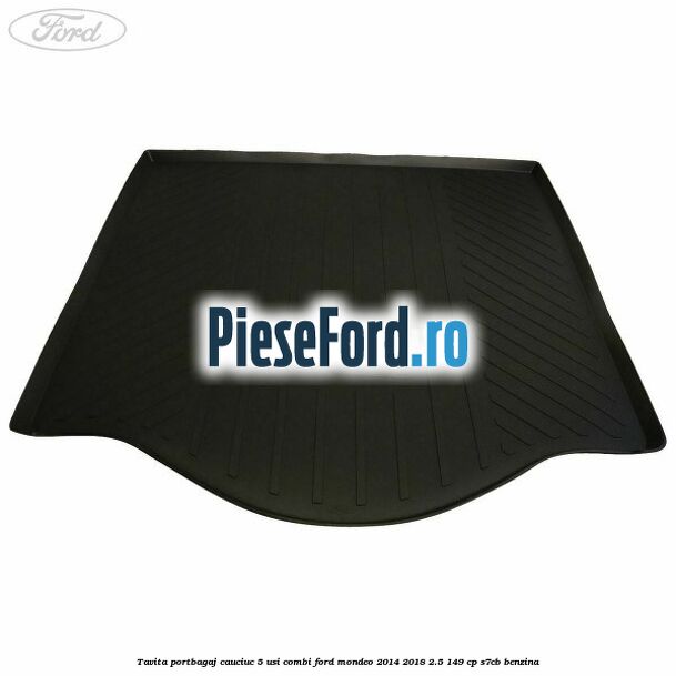 Tavita portbagaj, cauciuc 5 usi combi Ford Mondeo 2014-2018 2.5 149 cp