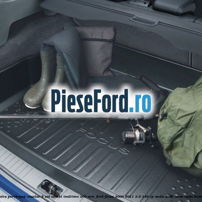 Tavita portbagaj, cauciuc 5 usi combi inaltime 200 mm Ford Focus 2008-2011 2.0 145 cp AODA, AODB, AODE, SYDA benzina