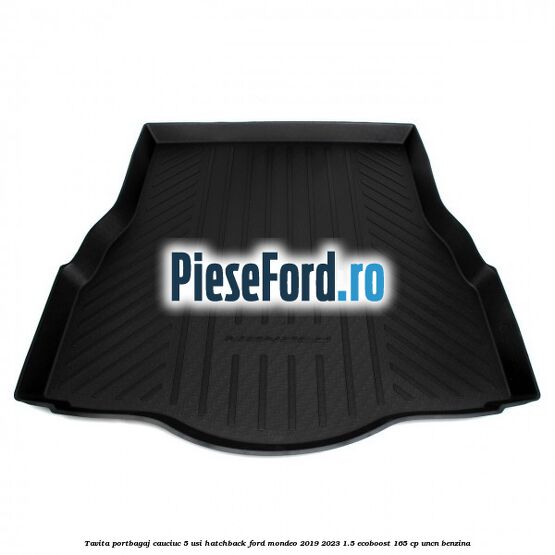 Tavita portbagaj, cauciuc 5 usi hatchback Ford Mondeo 2019-2023 1.5 EcoBoost 165 cp UNCN benzina