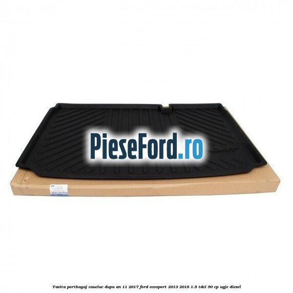 Tavita portbagaj, cauciuc dupa an 11/2017 Ford EcoSport 2013-2018 1.5 TDCi 90 cp Tavita portbagaj, cauciuc dupa an 11/2017 Ford EcoSport 2013-2018 1.5 TDCi 90 cp UGJE diesel