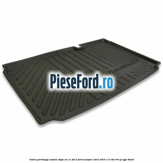 Tavita portbagaj, cauciuc dupa an 11/2017 Ford EcoSport 2013-2018 1.5 TDCi 90 cp Tavita portbagaj, cauciuc dupa an 11/2017 Ford EcoSport 2013-2018 1.5 TDCi 90 cp UGJE diesel