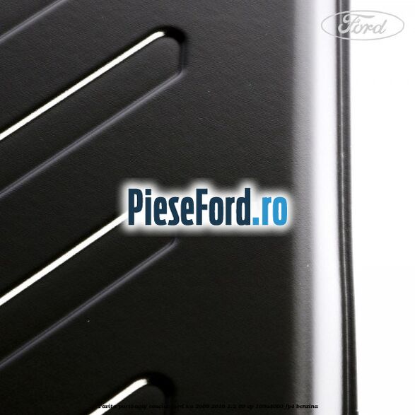 Tavita portbagaj, cauciuc Ford Ka 2009-2016 1.2 69 cp 169A4000, FP4 benzina