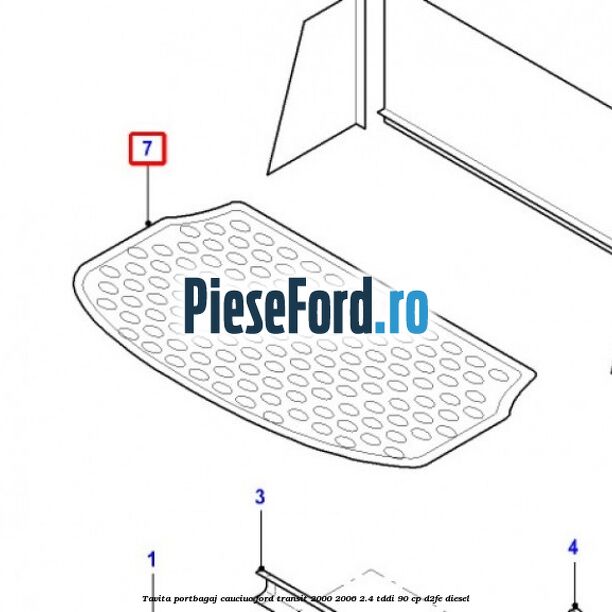 Tavita portbagaj, cauciuc Ford Transit 2000-2006 2.4 TDdi 90 cp D2FE diesel