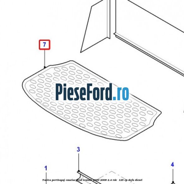 Tavita portbagaj, cauciuc Ford Transit 2000-2006 2.4 TDE  125 cp DOFA diesel