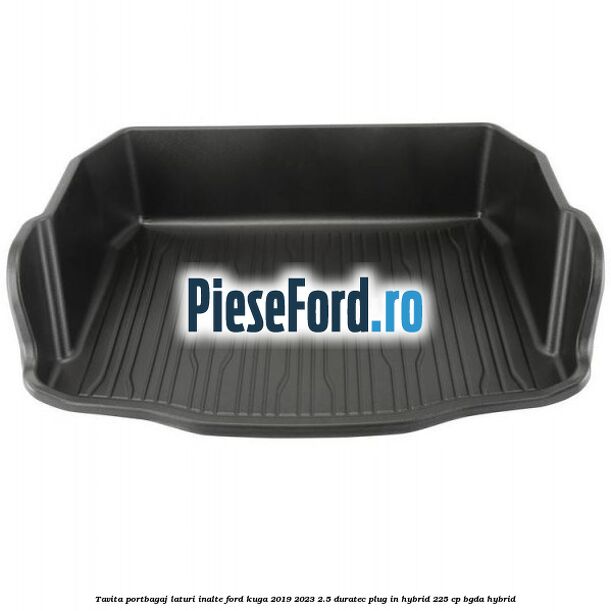 Tavita portbagaj laturi inalte Ford Kuga 2019-2023 2.5 Duratec Plug-in-Hybrid 225 cp BGDA hybrid