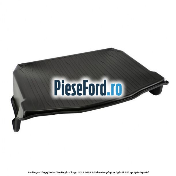 Tavita portbagaj laturi inalte Ford Kuga 2019-2023 2.5 Duratec Plug-in-Hybrid 225 cp BGDA hybrid
