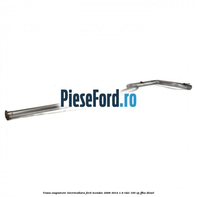 Teava esapament intermediara Ford Mondeo 2008-2014 1.8 TDCi 100 cp Teava esapament intermediara Ford Mondeo 2008-2014 1.8 TDCi 100 cp FFBA diesel