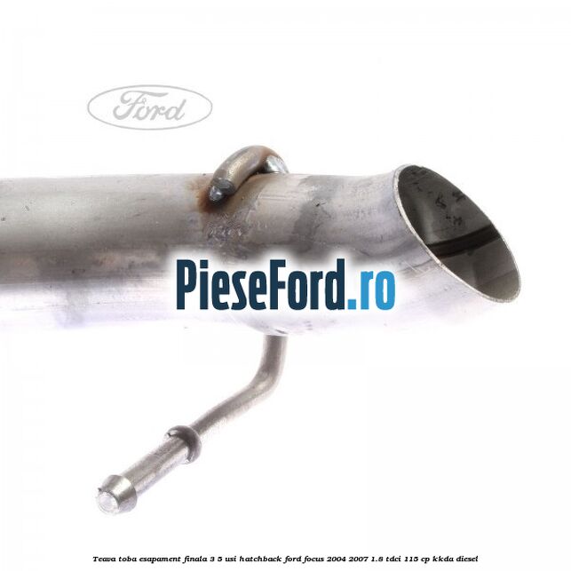 Teava toba esapament finala 3/5 usi hatchback Ford Focus 2004-2007 1.8 TDCi 115 cp KKDA diesel