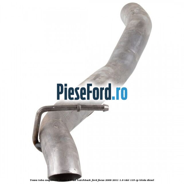Teava toba esapament finala 3/5 usi hatchback Ford Focus 2008-2011 1.8 TDCi 115 cp Teava toba esapament finala 3/5 usi hatchback Ford Focus 2008-2011 1.8 TDCi 115 cp KKDA diesel