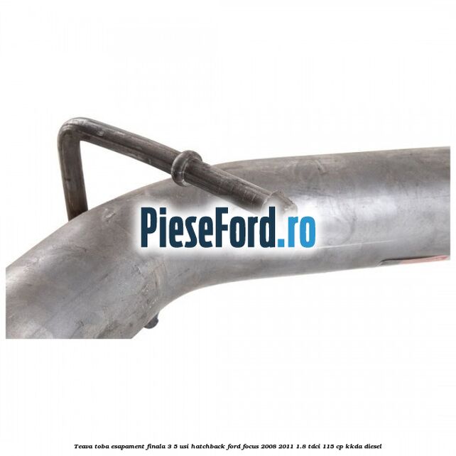 Teava toba esapament finala 3/5 usi hatchback Ford Focus 2008-2011 1.8 TDCi 115 cp Teava toba esapament finala 3/5 usi hatchback Ford Focus 2008-2011 1.8 TDCi 115 cp KKDA diesel