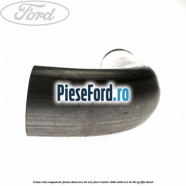 Teava toba esapament finala diametru 55 mm Ford Transit 2000-2006 2.0 DI 86 cp F3FA diesel