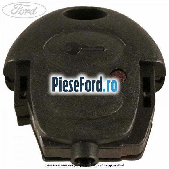 Telecomanda cheie Ford Galaxy 2000-2006 1.9 TDI 150 cp BTB diesel