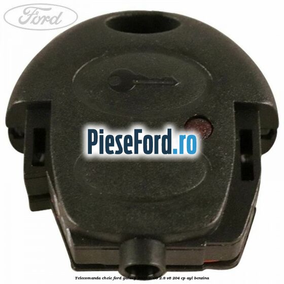 Telecomanda cheie Ford Galaxy 2000-2006 2.8 V6 204 cp Telecomanda cheie Ford Galaxy 2000-2006 2.8 V6 204 cp AYL benzina