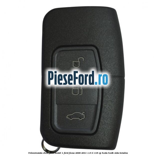 Telecomanda cheie Ford model 1 Ford Focus 2008-2011 1.6 Ti 115 cp