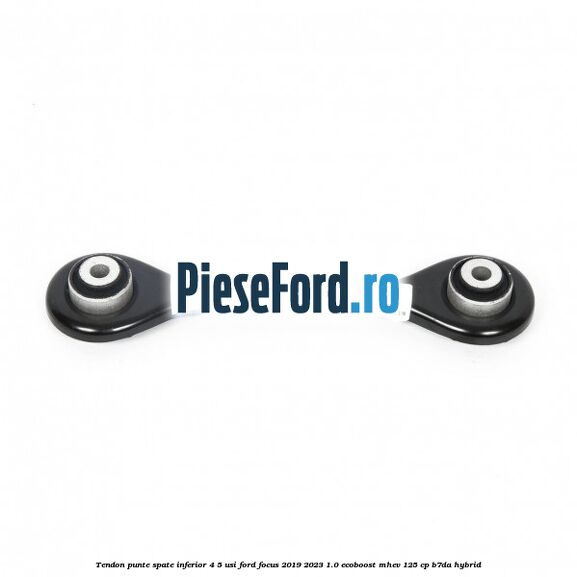 Tendon punte spate inferior 4/5 usi Ford Focus 2019-2023 1.0 EcoBoost mHEV 125 cp B7DA Hybrid