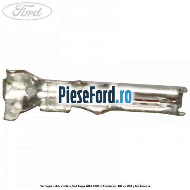 Terminal cablu electric Ford Kuga 2019-2023 1.5 EcoBoost 183 cp 996, Y1DA benzina