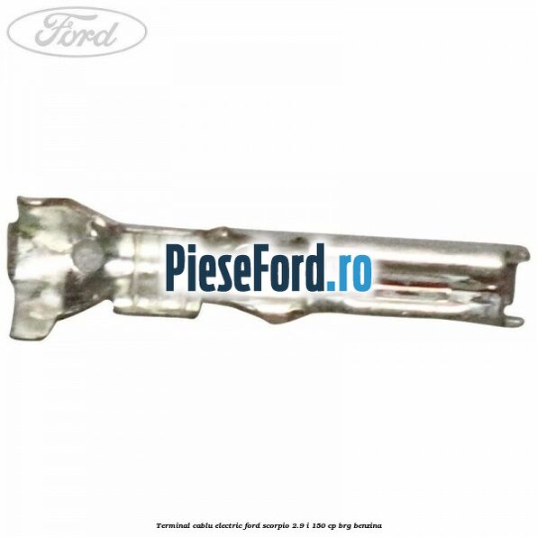 Terminal cablu electric Ford Scorpio 2.9 i 150 cp BRG benzina