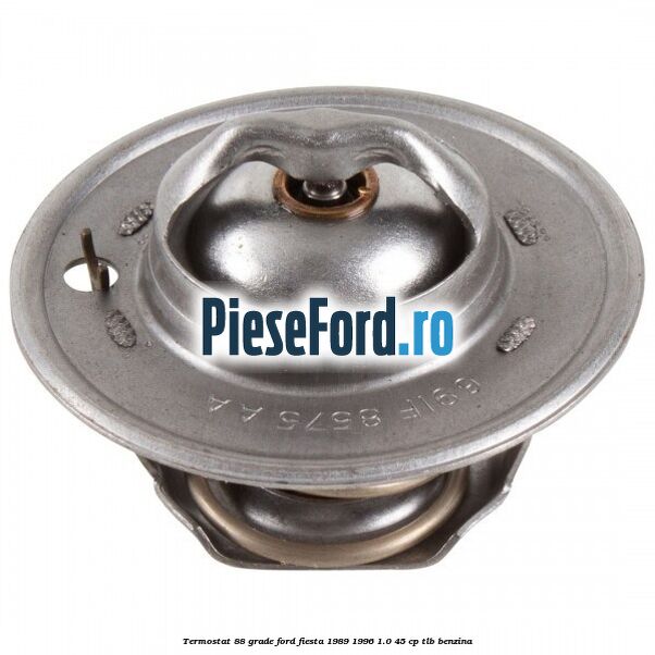 Termostat 88 grade Ford Fiesta 1989-1996 1.0 45 cp Termostat 88 grade Ford Fiesta 1989-1996 1.0 45 cp TLB benzina