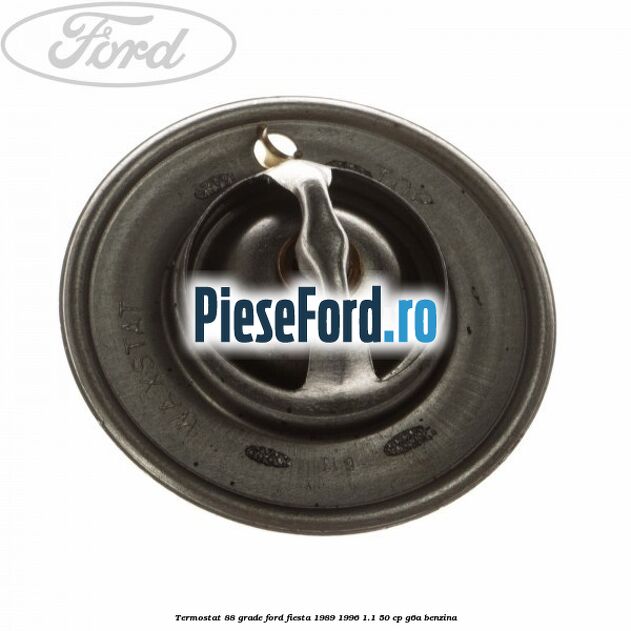 Termostat 88 grade Ford Fiesta 1989-1996 1.1 50 cp G6A benzina