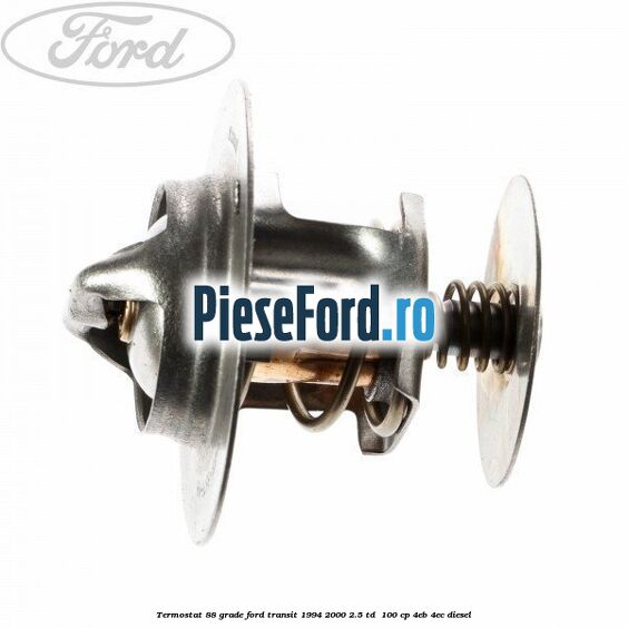 Termostat 88 grade Ford Transit 1994-2000 2.5 TD  100 cp 4EB, 4EC diesel