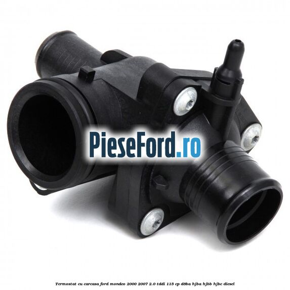 Termostat cu carcasa Ford Mondeo 2000-2007 2.0 TDDI 115 cp D6BA, HJBA, HJBB, HJBC diesel