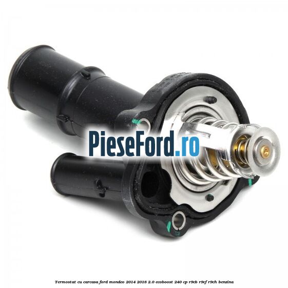 Termostat cu carcasa Ford Mondeo 2014-2018 2.0 EcoBoost 240 cp R9CB, R9CF, R9CH benzina