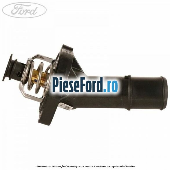 Termostat cu carcasa Ford Mustang 2018-2022 2.3 EcoBoost 290 cp Termostat cu carcasa Ford Mustang 2018-2022 2.3 EcoBoost 290 cp C23HD0D benzina